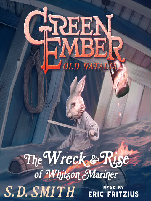 Title details for The Wreck and Rise of Whitson Mariner by S. D. Smith - Available